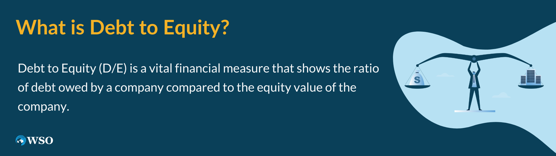What is Debt to Equity?